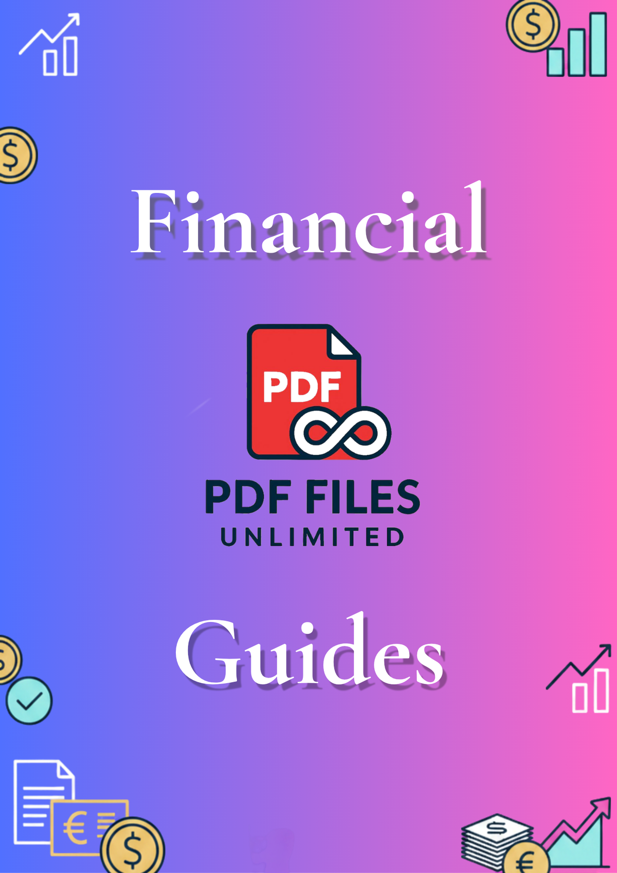 Financial and Savings Guides